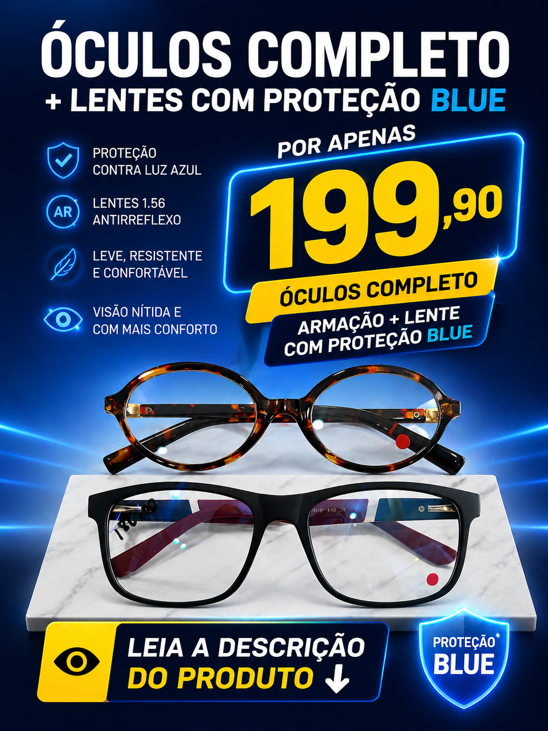 Óculos* Monofocal Blue completo ( armação mais lentes – -4 a + 4 esférico / cilindro até -2