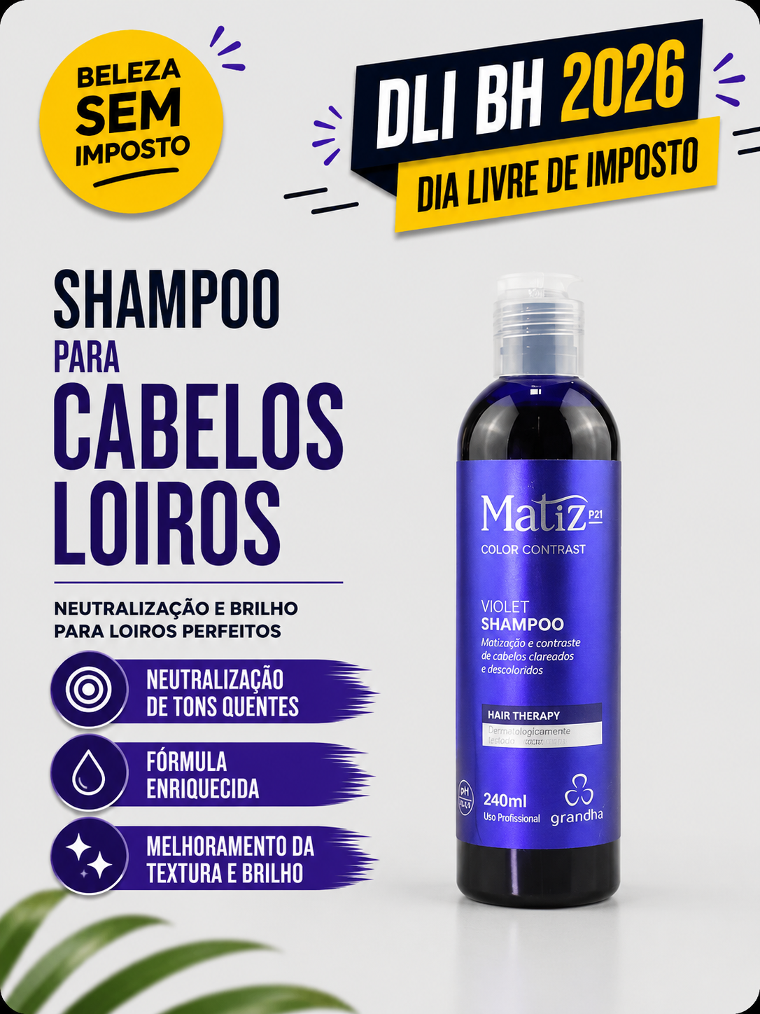 Shampoo para Cabelos Loiros – 240ml