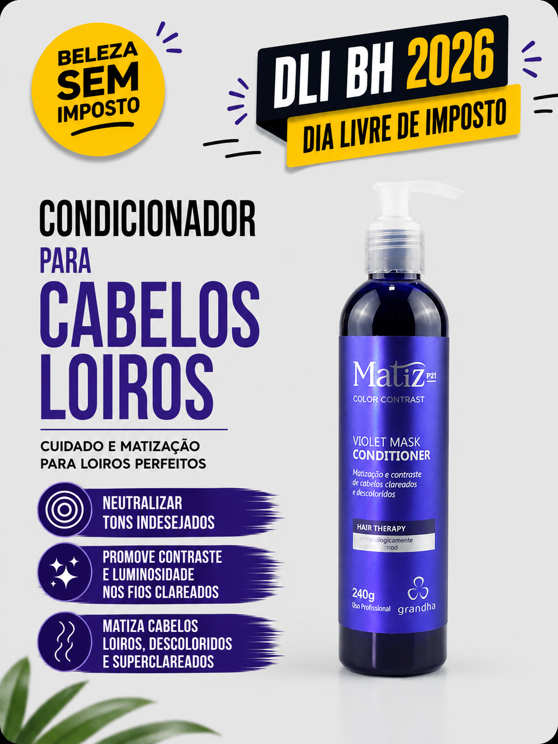 Condicionador para Cabelos Loiros – 240g